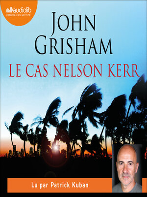 cover image of Le Cas Nelson Kerr